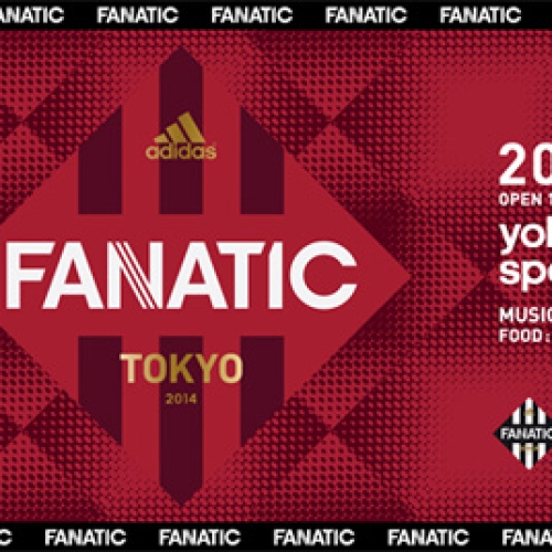 adidasがクリエイターを集めて開催するフットボールの大会『adidas FANATIC Tokyo 2014』が開催